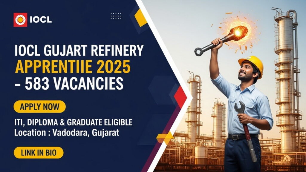 IOCL Gujarat Refinery Apprentice Vacancy 2025