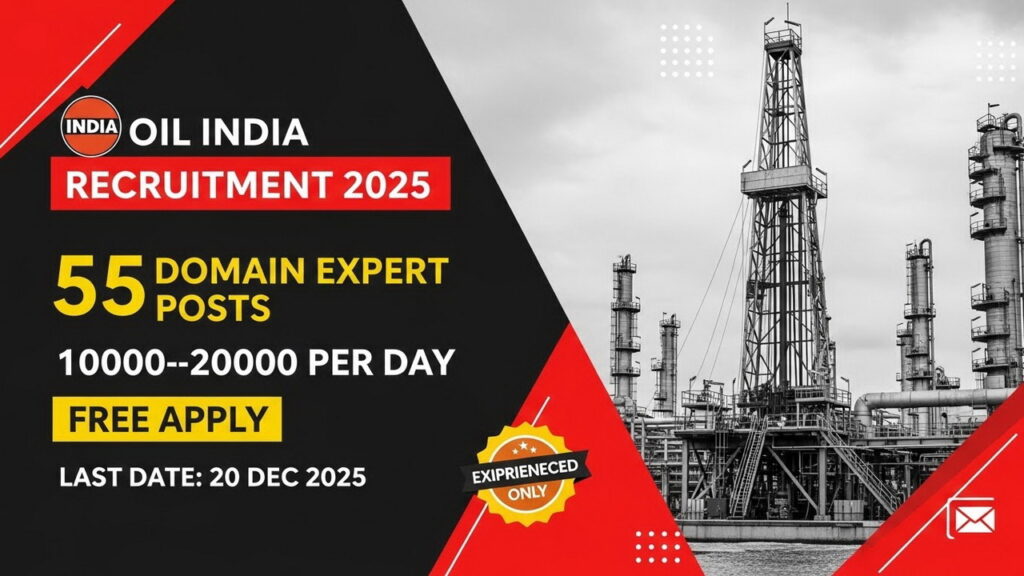 OIL India Vacancy 2025