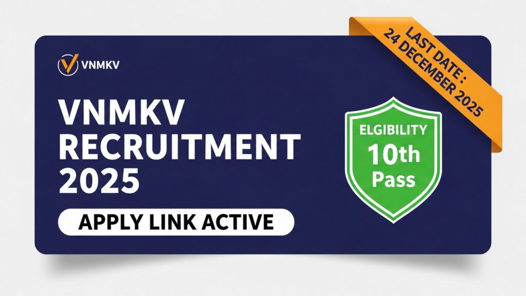 VNMKV Recruitment 2025