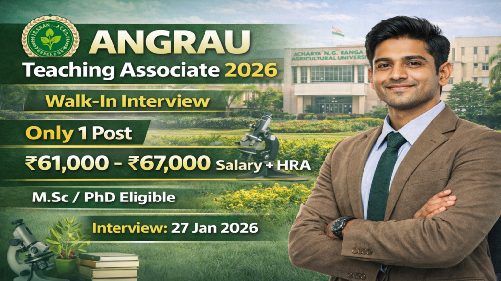 ANGRAU Teaching Associate Recruitment 2026
