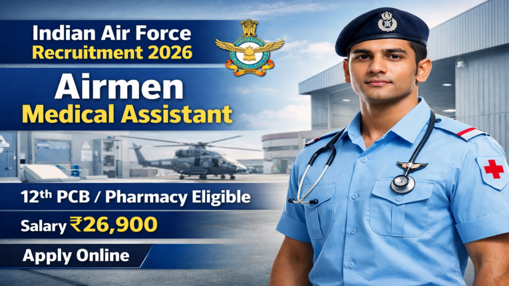 Indian Air Force Airmen Medical Assistant Recruitment 2026