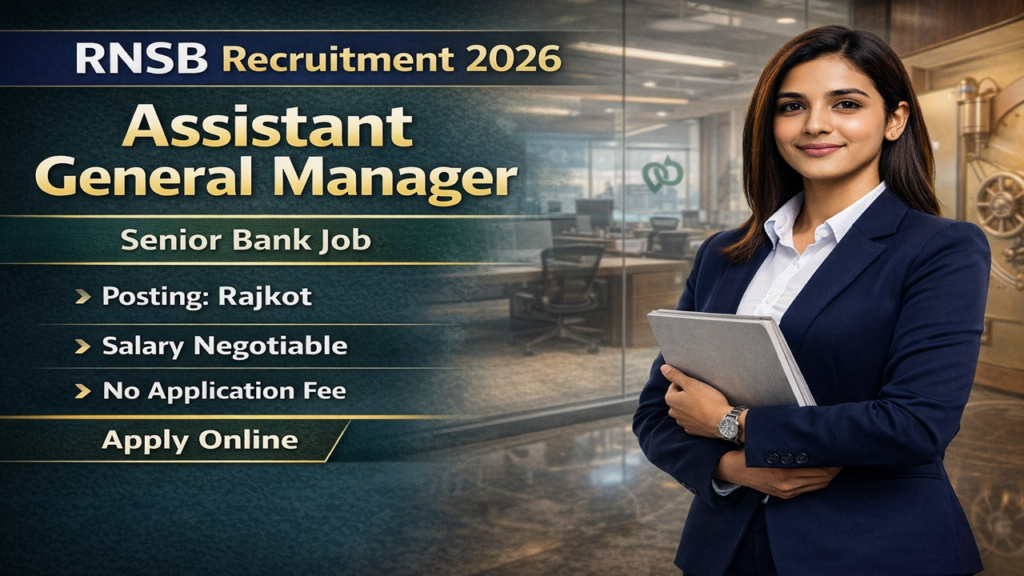 Rajkot Nagarik Sahakari Bank Assistant General Manager Job 2026