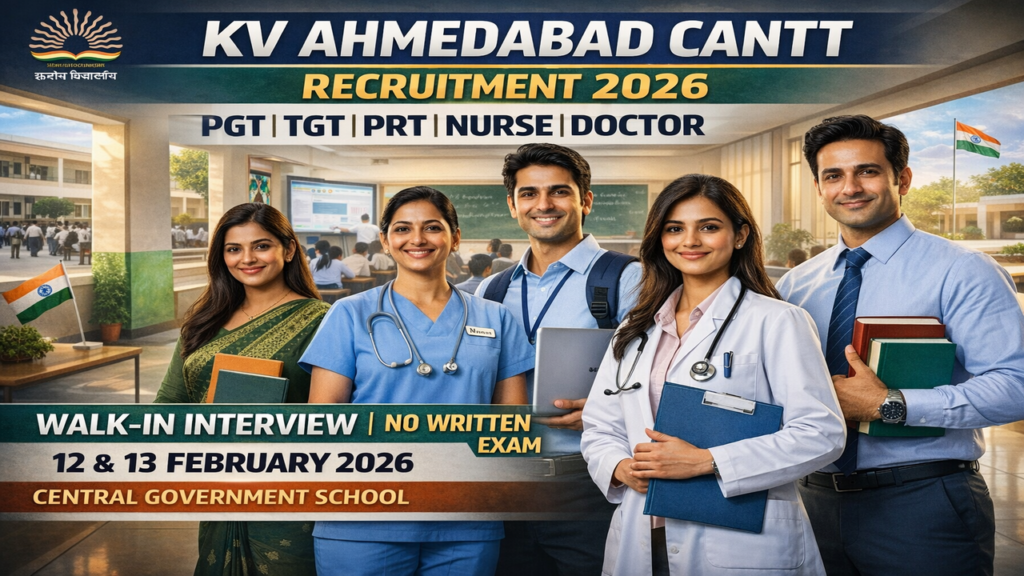 KV Ahmedabad Cantt Contract Teacher Recruitment 2026