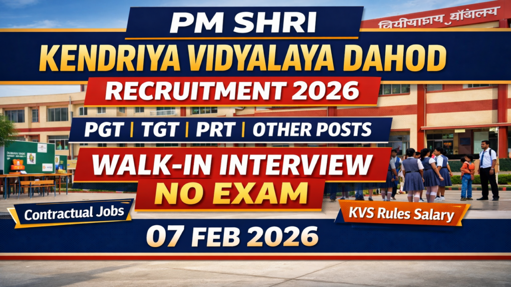 PM Shri Kendriya Vidyalaya Dahod Recruitment 2026